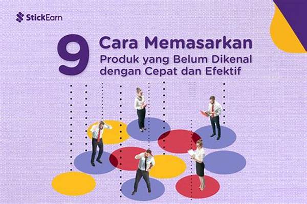 Cara Memasarkan Produk Startup