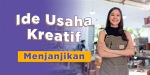 Ide Kreatif Usaha