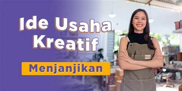 Ide Kreatif Usaha