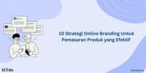 Strategi Branding Kreatif Online