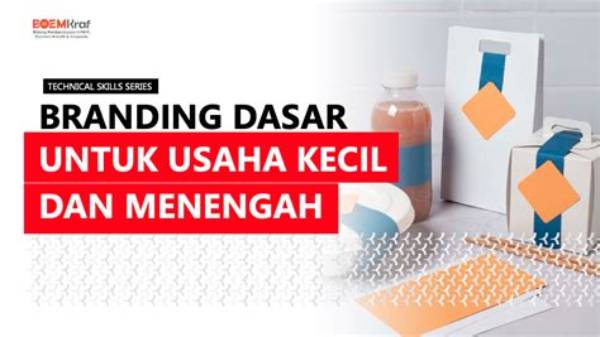 Branding Usaha Kecil