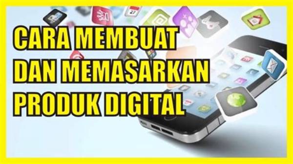 Cara Memasarkan Produk Digital Kreatif