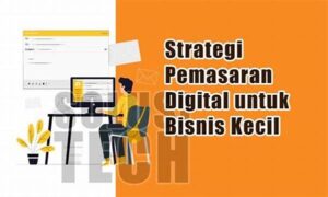 Strategi Digital Untuk Bisnis Kecil